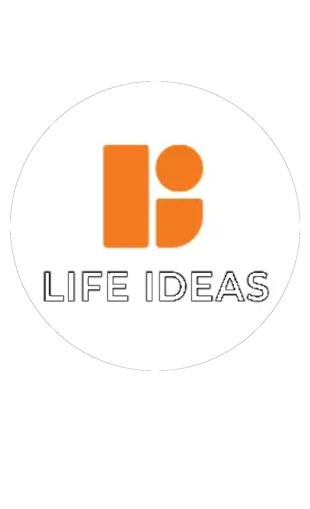 Life Ideas